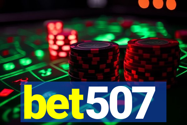 bet507