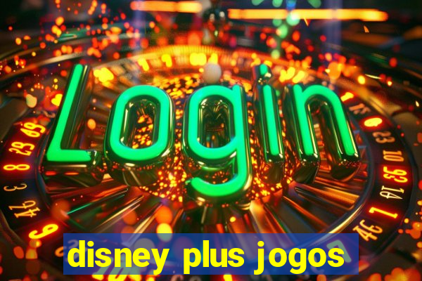 disney plus jogos