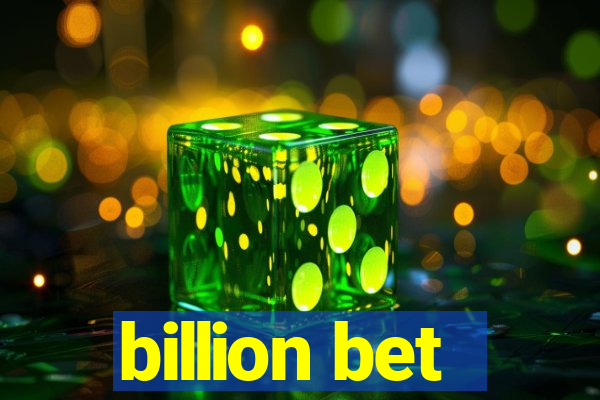 billion bet