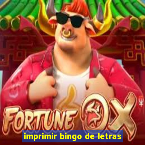 imprimir bingo de letras