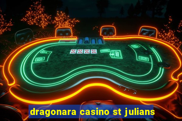 dragonara casino st julians