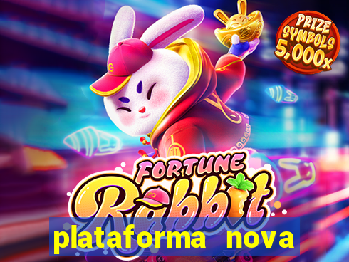 plataforma nova fortune rabbit