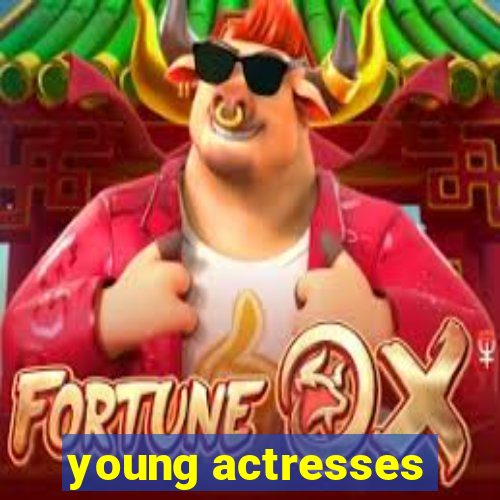 young actresses