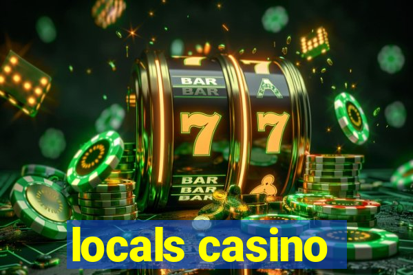 locals casino