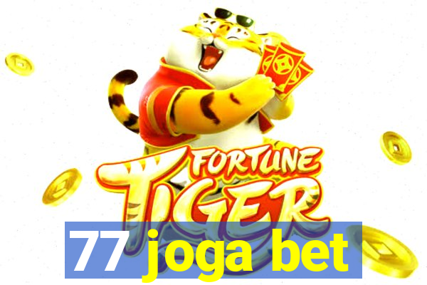 77 joga bet