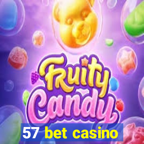 57 bet casino