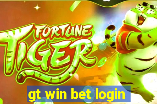 gt win bet login