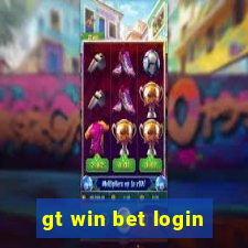 gt win bet login