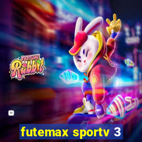 futemax sportv 3