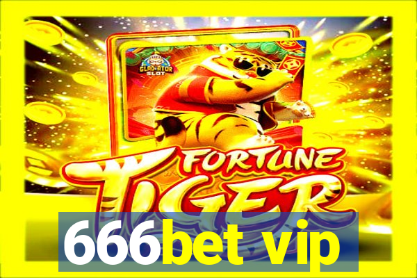 666bet vip