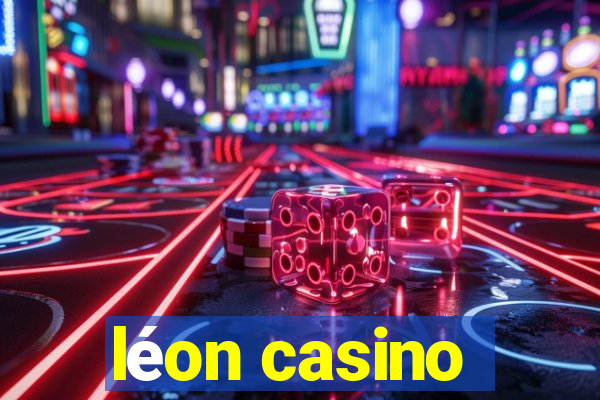 léon casino