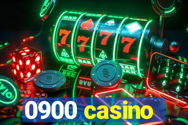 0900 casino