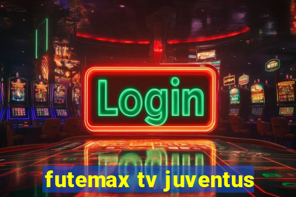 futemax tv juventus