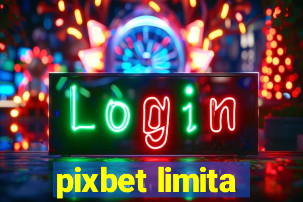 pixbet limita