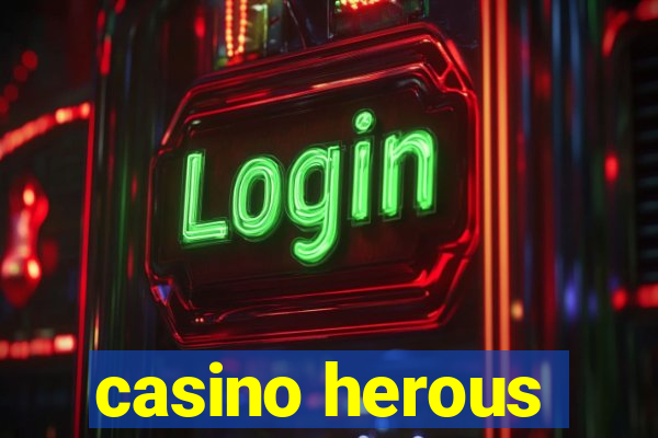 casino herous