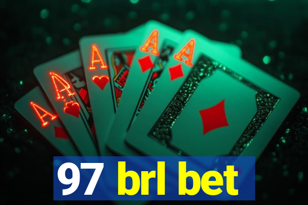 97 brl bet