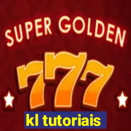 kl tutoriais