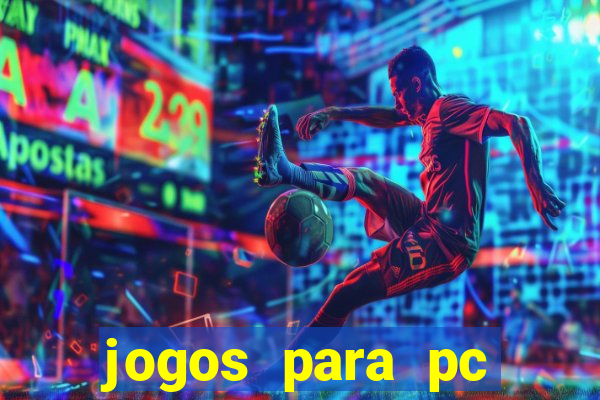 jogos para pc windows 7 gratis