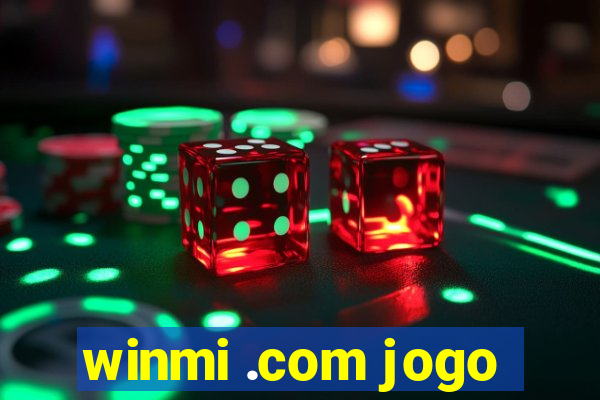 winmi .com jogo