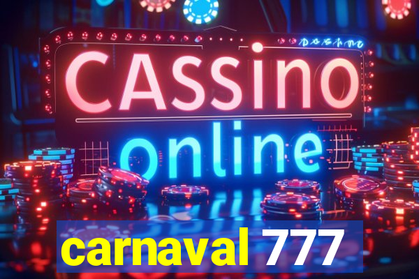 carnaval 777