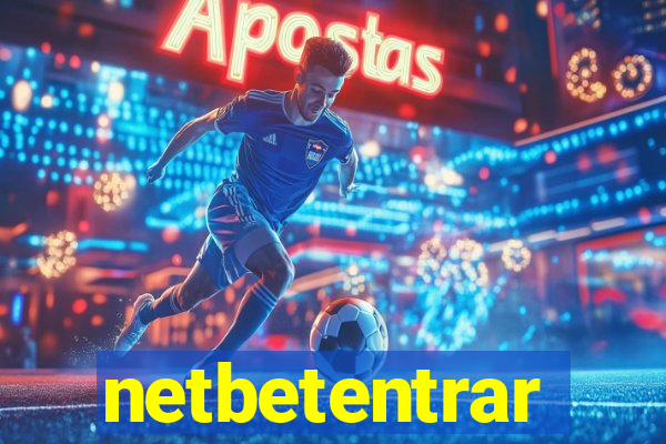 netbetentrar