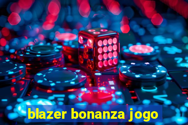 blazer bonanza jogo