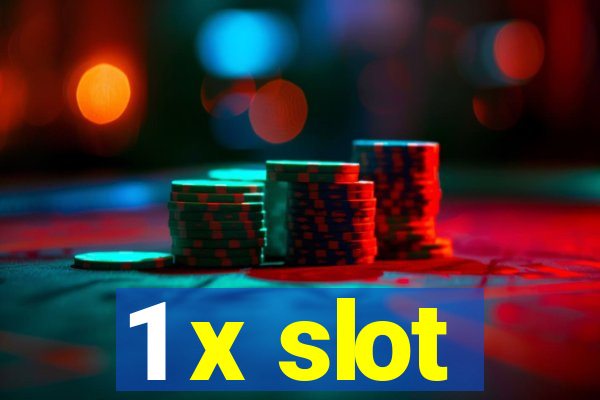 1 x slot