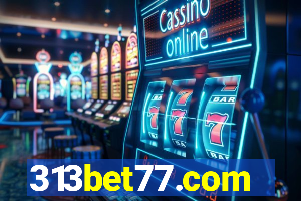 313bet77.com