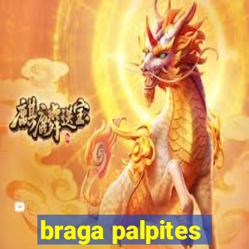 braga palpites