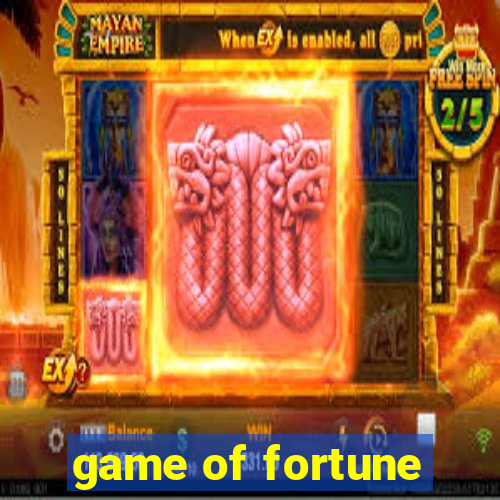 game of fortune