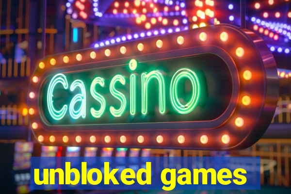 unbloked games