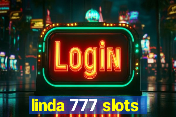 linda 777 slots