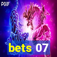 bets 07