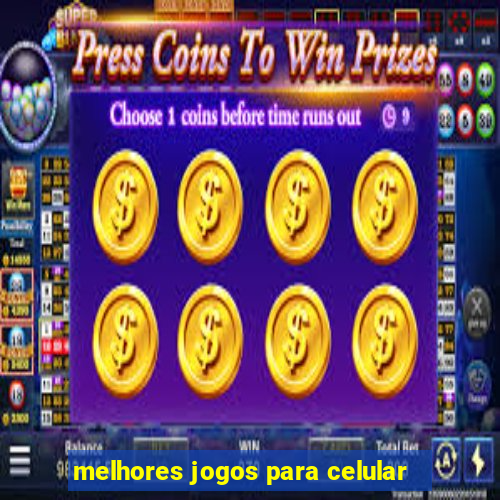 melhores jogos para celular