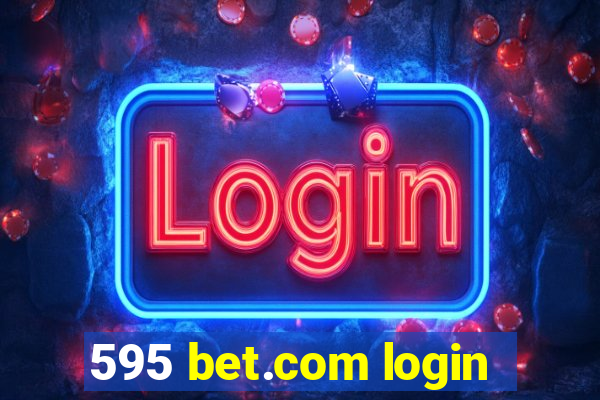 595 bet.com login