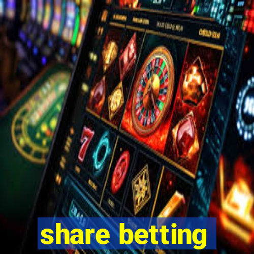 share betting