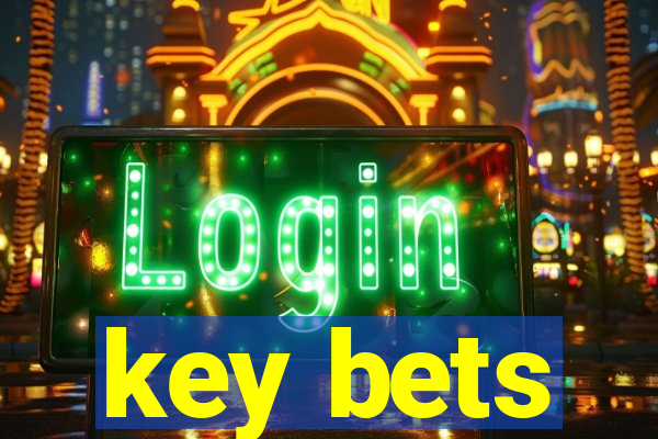 key bets