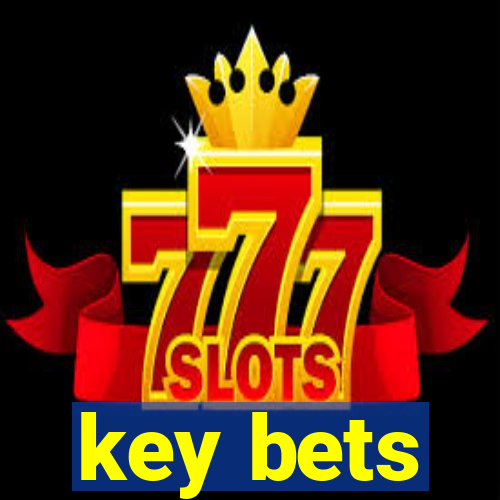 key bets