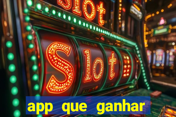 app que ganhar dinheiro jogando