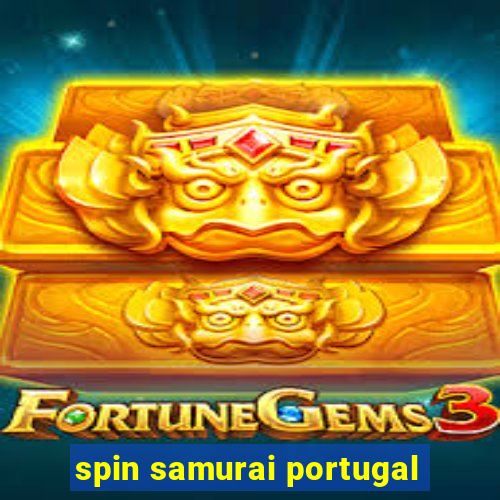 spin samurai portugal