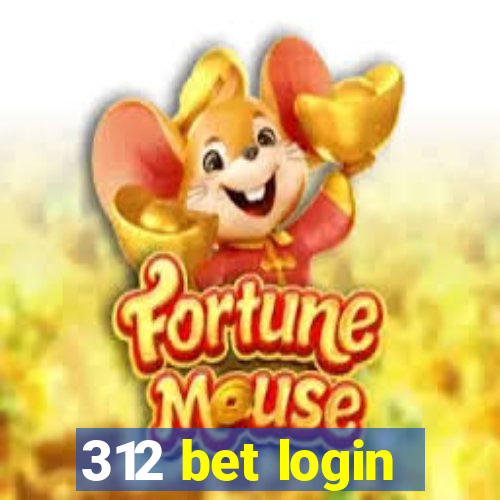 312 bet login