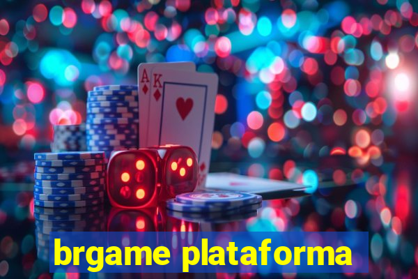 brgame plataforma