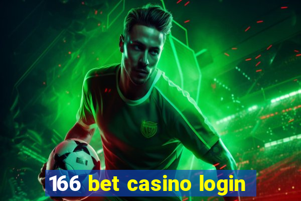 166 bet casino login