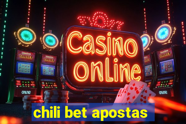 chili bet apostas