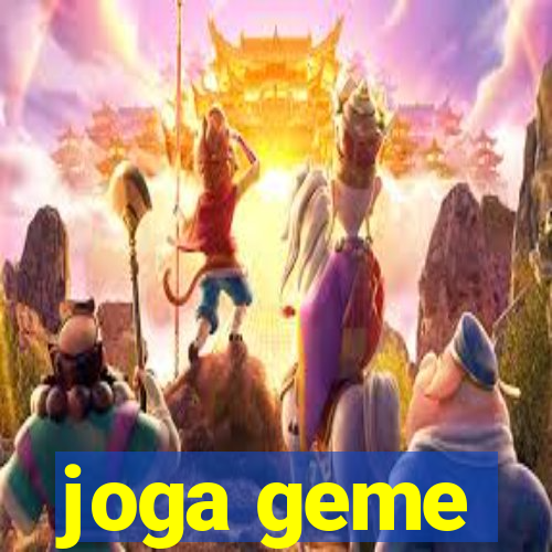 joga geme