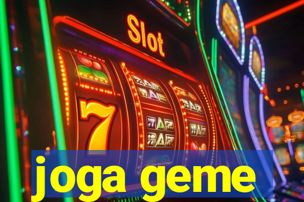 joga geme