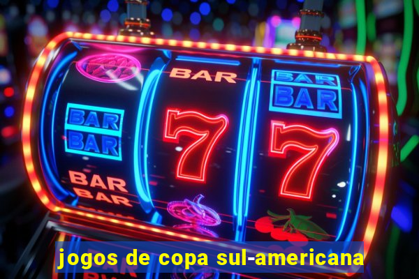 jogos de copa sul-americana