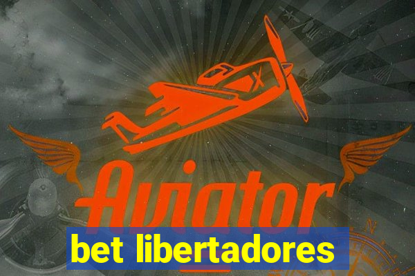 bet libertadores