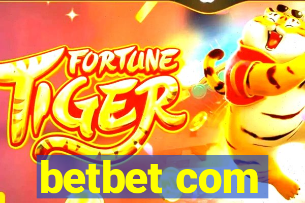 betbet com