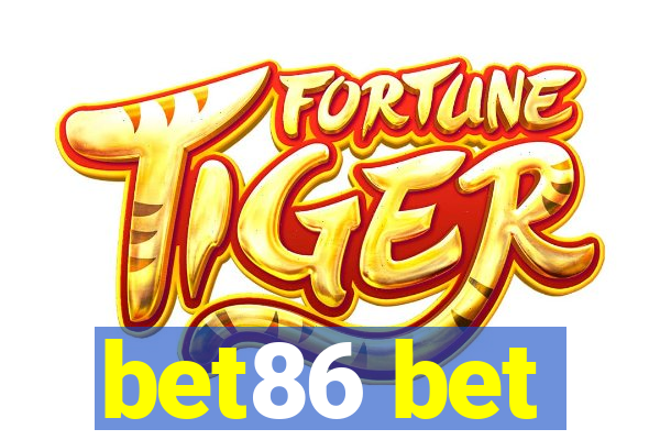 bet86 bet